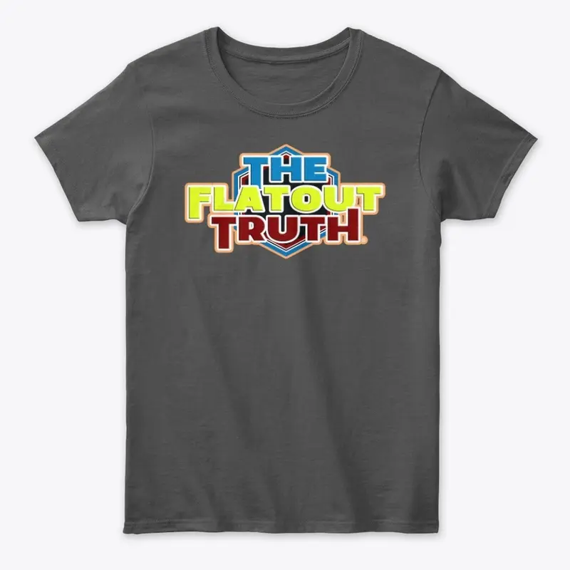 The Flat Out Truth Multi-Color