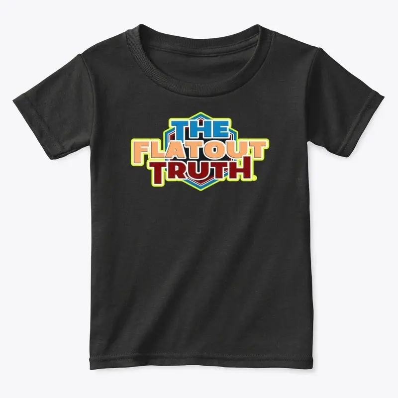 The Flat Out Truth Multi-Color