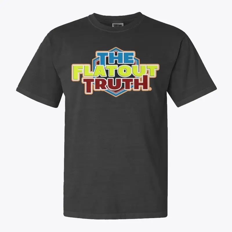 The Flat Out Truth Multi-Color